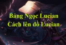 Bảng Ngọc Lucian mùa 13, Lên Đồ Lucian mới nhất